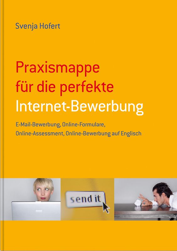 STARK Svenja Hofert: Praxismappe für die perfekte Internet-Bewerbung