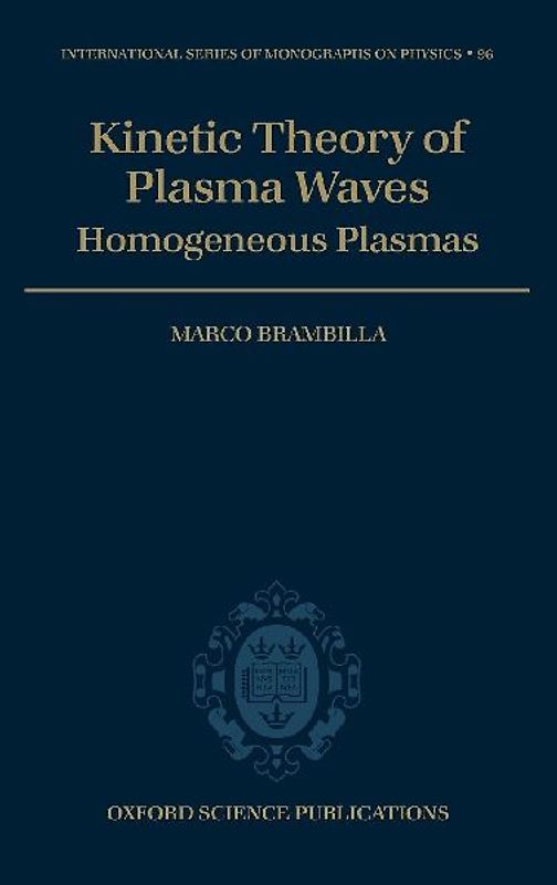 Kinetic Theory of Plasma Waves