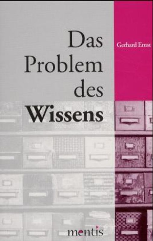 Das Problem des Wissens