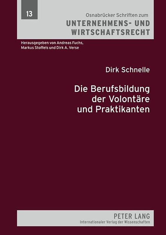 Die Berufsbildung der Volontaere und Praktikanten