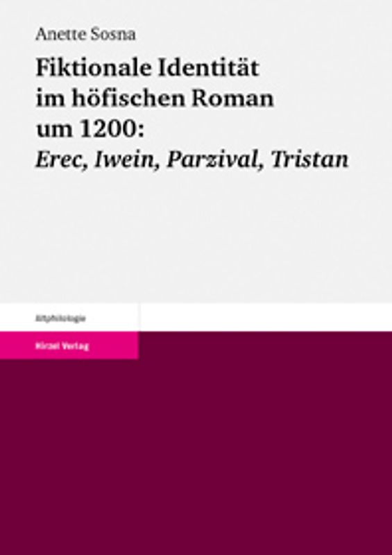 Fiktionale Identität im höfischen Roman um 1200
