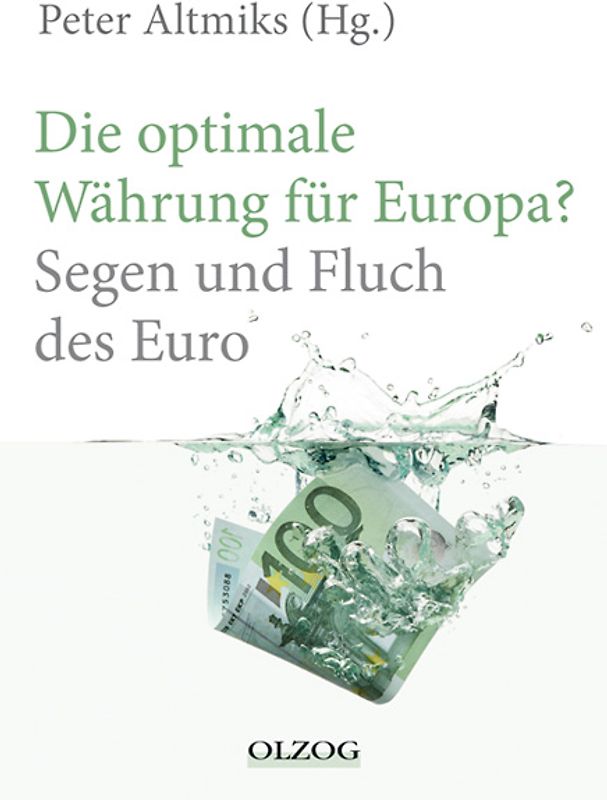 Die optimale Währung für Europa?