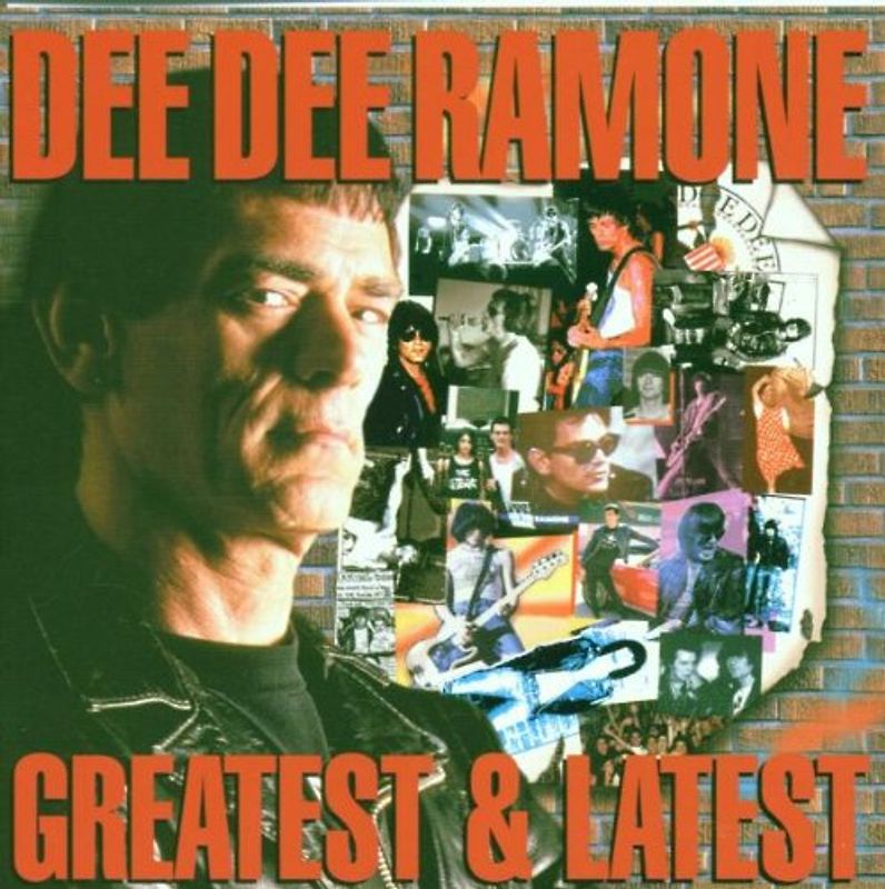 Dee Dee Ramone - Greatest & Latest