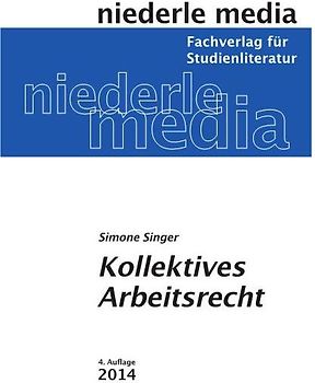 Kollektives Arbeitsrecht - 2022