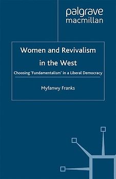 Women and Revivalism in the West
