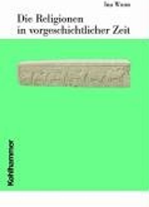 Die Religionen in vorgeschichtlicher Zeit