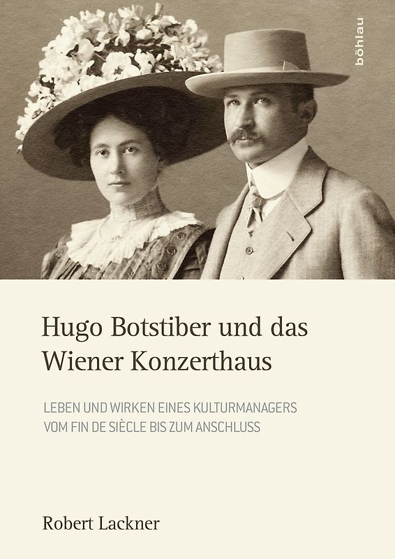 Hugo Botstiber und das Wiener Konzerthaus