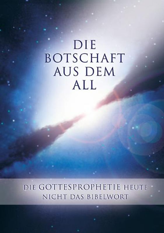 Die Botschaft aus dem All - Band 3