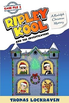 A Rudolph Christmas Mystery (Case File 3)