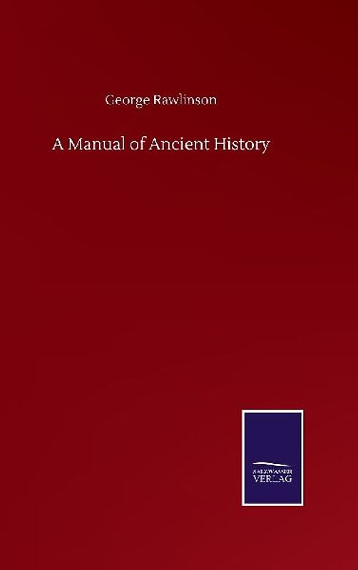 A Manual of Ancient History
