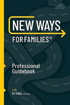 New Ways for Families Professional Guidebook