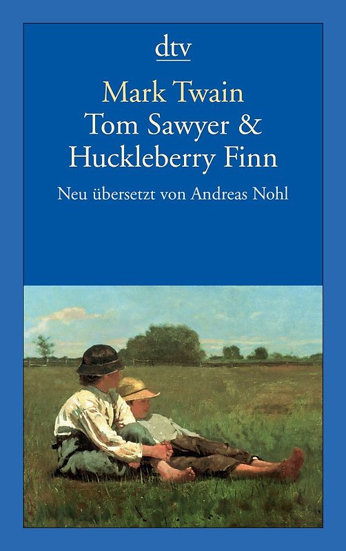 Tom Sawyer & Huckleberry Finn