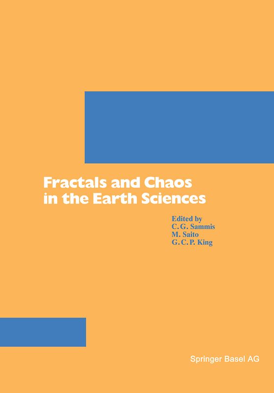 Fractals and Chaos in the Earth Sciences