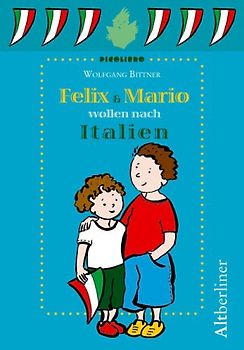 Felix & Mario wollen nach Italien