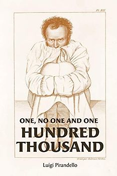 One, No One, and One Hundred Thousand