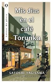 MIS Días En El Café Torunka