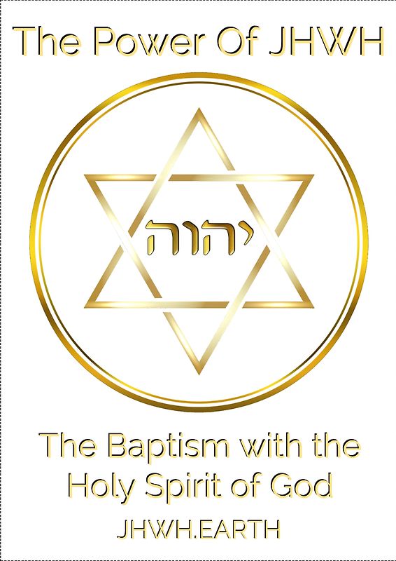 The Baptism with the Holy Spirit of God