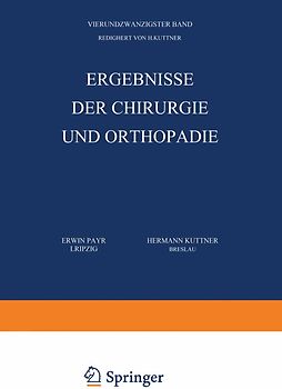 Ergebnisse der Chirurgie und Orthopädie