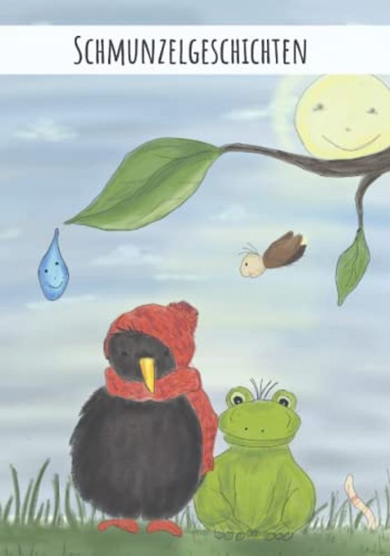 Schmunzelband: Drei einzigartige Schmunzelgeschichten in einem Band