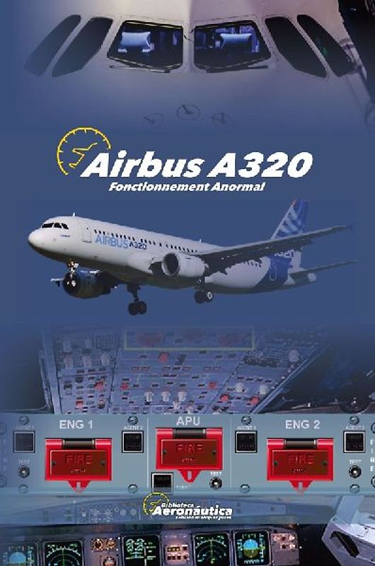 AIRBUS A320 Fonctionnement Anormal