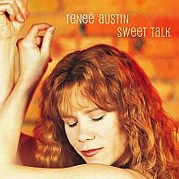 Austin,Renee - Sweet Talk