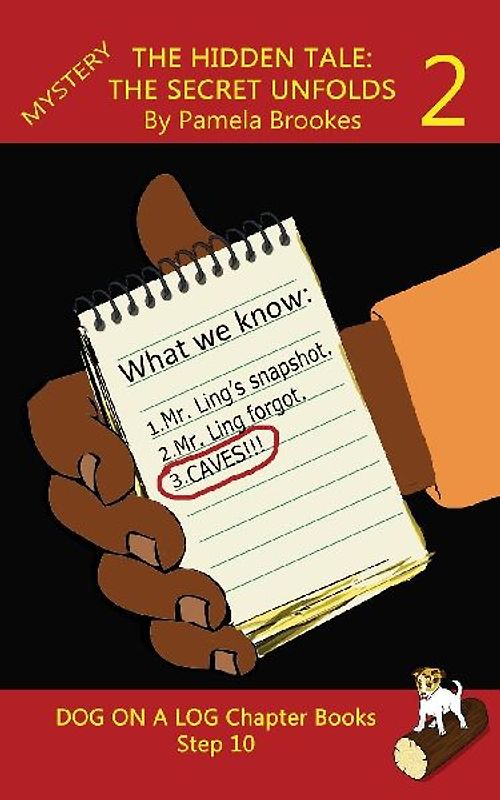 The Hidden Tale 2. The Secret Unfolds Chapter Book