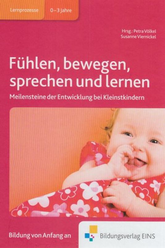 Fühlen, bewegen, sprechen und lernen