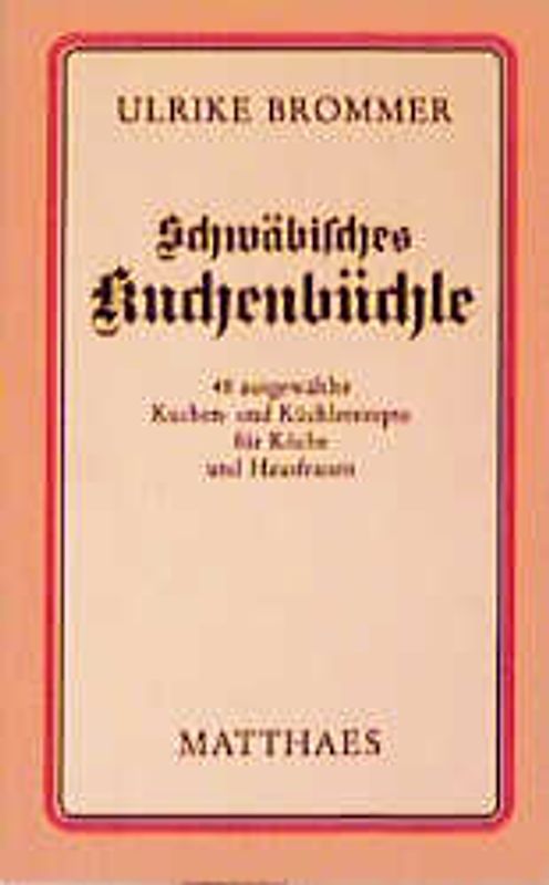 Schwäbisches Kuchenbüchle