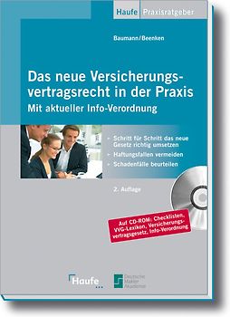 Das neue Versicherungsvertragsrecht in der Praxis