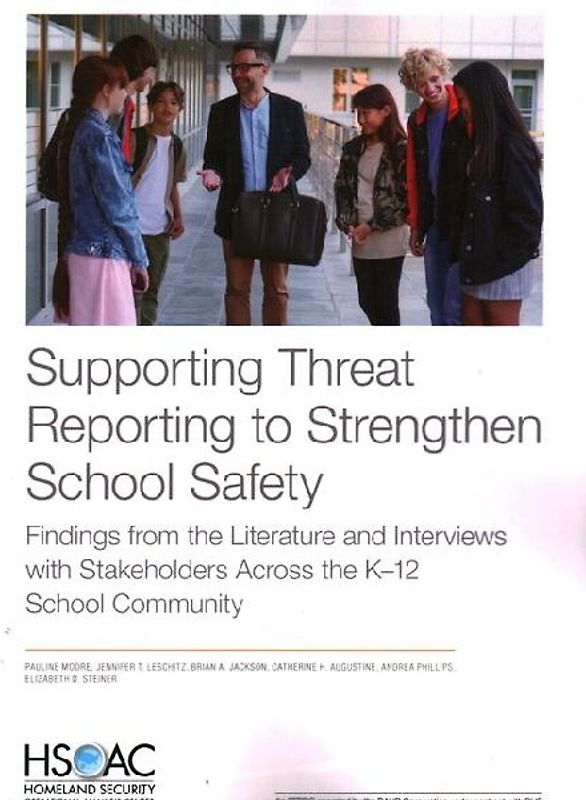 Supporting Threat Reporting to Strengthen School Safety