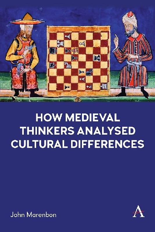 How Medieval Thinkers Analysed Cultural Differences