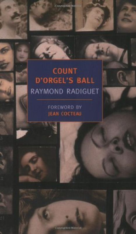 Count D'Orgel's Ball (New York Review Books Classics) - Raymond Radiguet