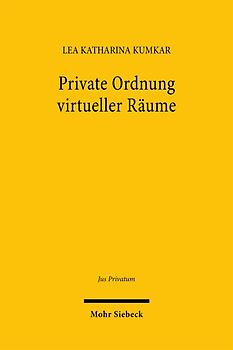 Private Ordnung virtueller Räume