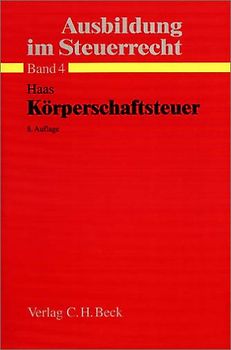 Ausbildung im Steuerrecht  Körperschaftsteuer