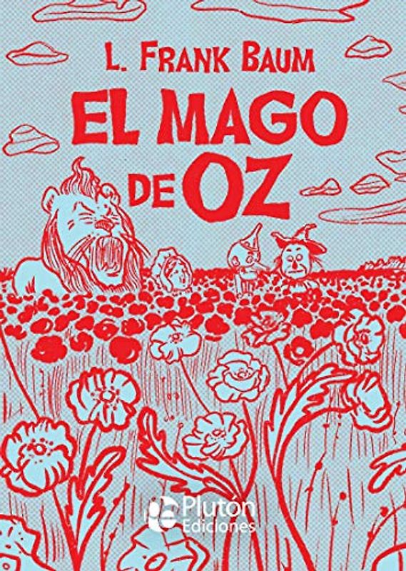 El Mago de Oz (Platino Clásicos Ilustrados, Band 0)