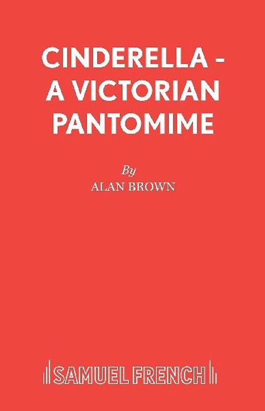 Cinderella - A Victorian Pantomime