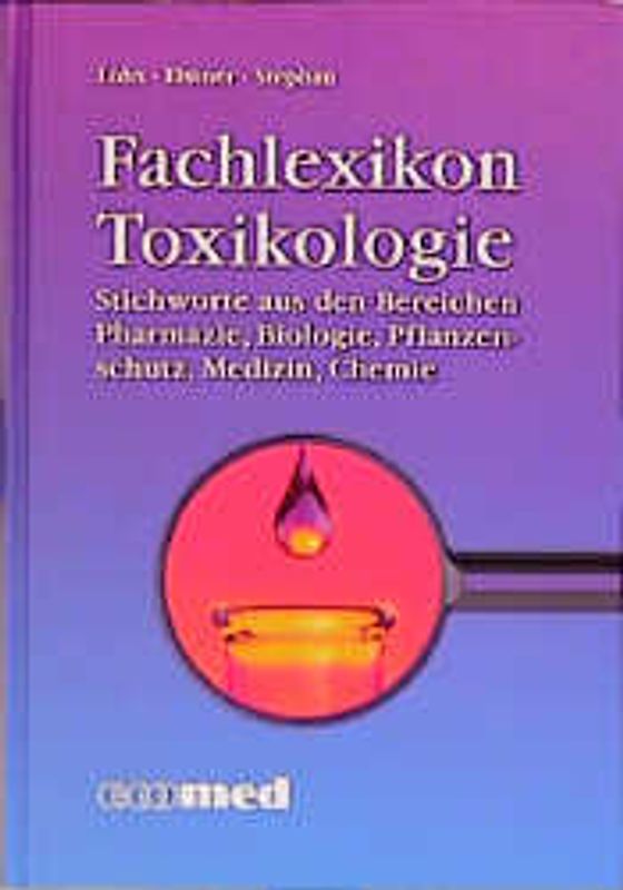Fachlexikon Toxikologie
