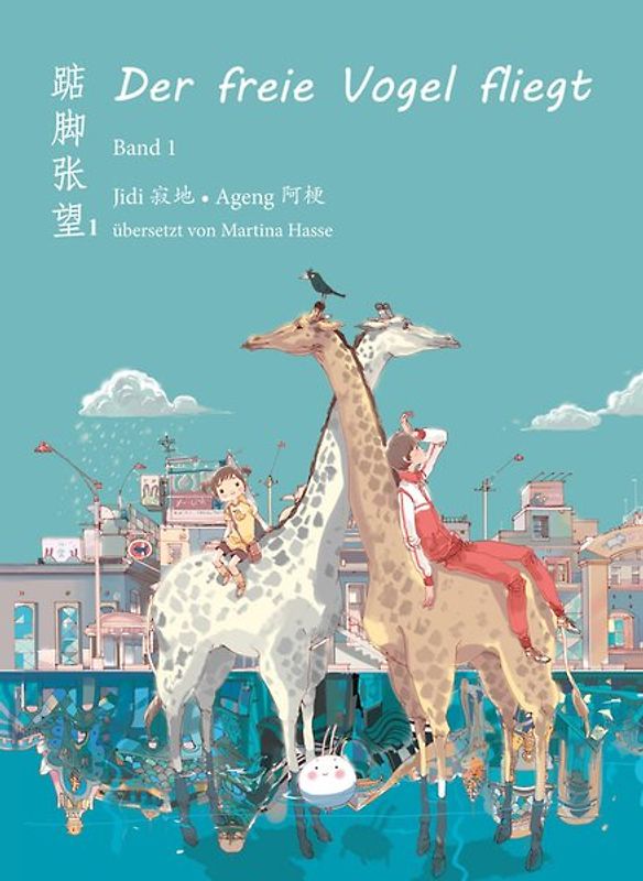 Der freie Vogel fliegt, Band 1