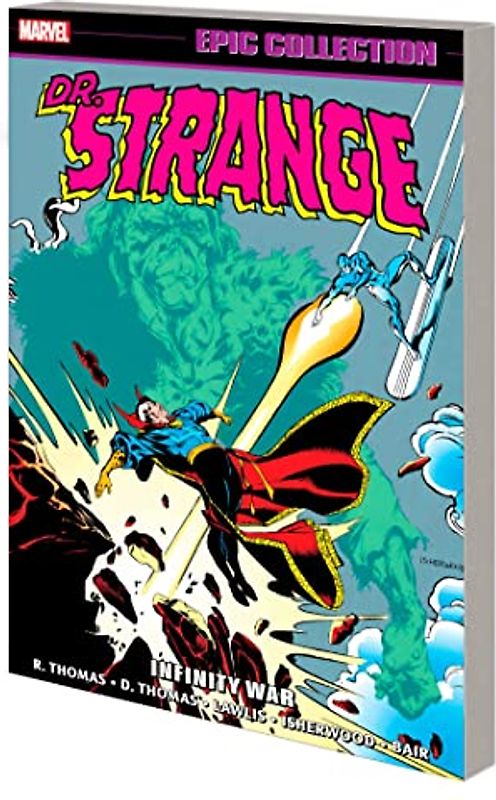 Doctor Strange Epic Collection: Infinity War