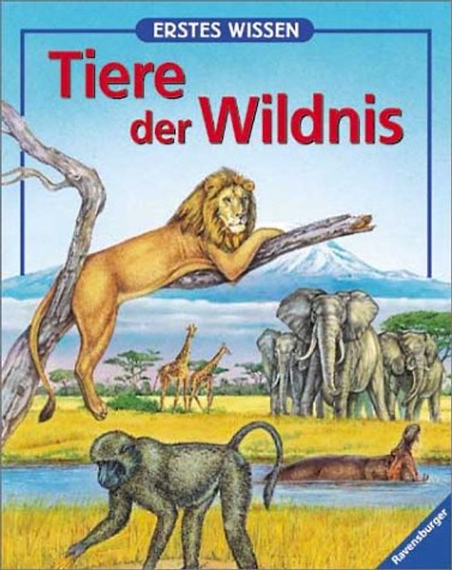 Tiere der Wildnis