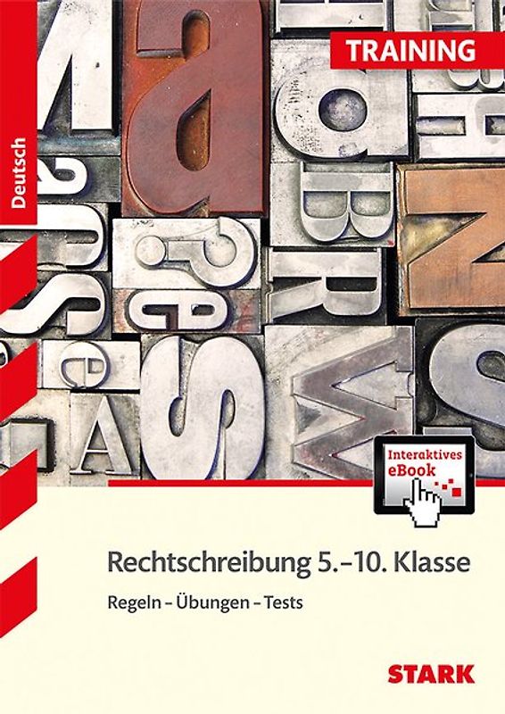STARK Training - Deutsch Rechtschreibung 5.-10. Klasse