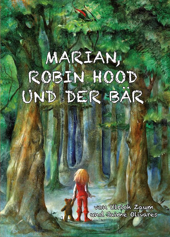 Marian, Robin Hood und der Bär