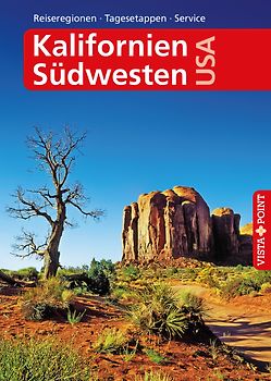 Kalifornien & Südwesten USA - VISTA POINT Reiseführer A bis Z