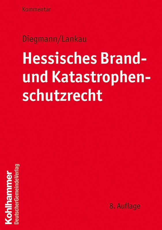 Hessisches Brand- und Katastrophenschutzrecht