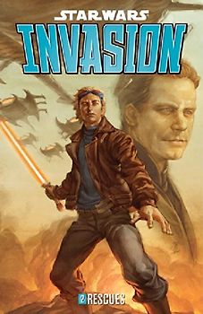 Star Wars: Invasion Volume 2 - Rescues - Tom Taylor