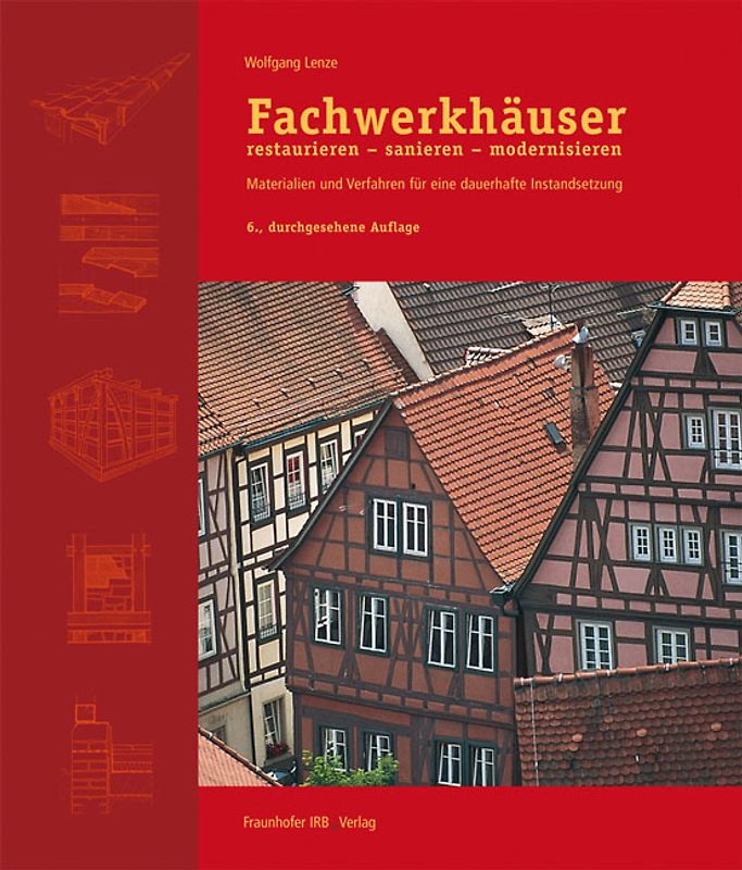 Fachwerkhäuser restaurieren - sanieren - modernisieren.