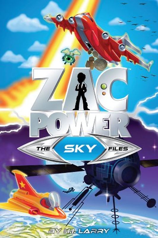 Zac Power: The Sky Files - H. I. Larry [Paperback]