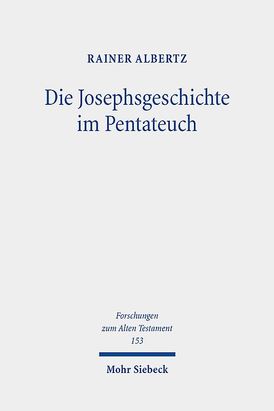 Die Josephsgeschichte im Pentateuch