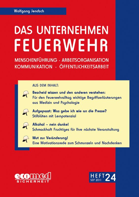 Das Unternehmen Feuerwehr Heft 24