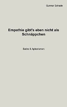 Empathie gibt´s eben nicht als Schnäppchen